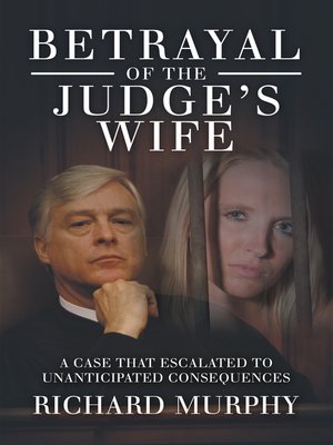 cover image of Betrayal of the Judge's Wife